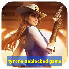 tyrone unblocked game